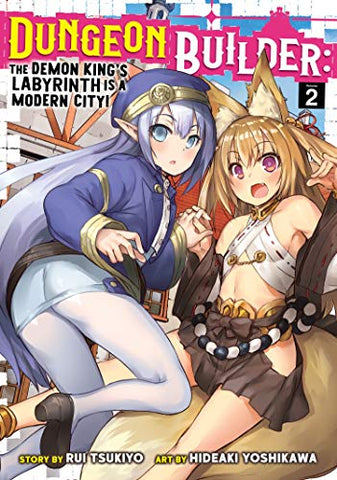 Dungeon Builder The Demon King's Labyrinth is a Modern City Vol 2 (Online Order Only)