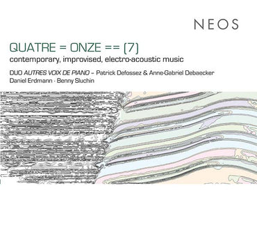 DUO AUTRES VOIX DE PIANO - QUATRE = ONZE == (7) [CD] (ONLINE ORDER ONLY)