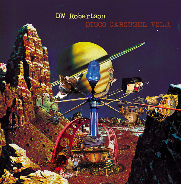 DW ROBERTSON - Disco Carousel Vol. 1 [Vinyl]
