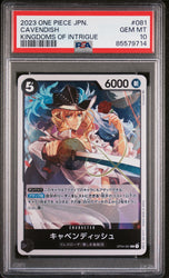 2023 ONE PIECE JAPANESE KINGDOMS OF INTRIGUE CAVENDISH #81 - PSA GEM MT 10 (Online Order Only)