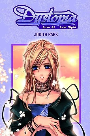 Dystopia Love at Last Sight (Online Order Only)