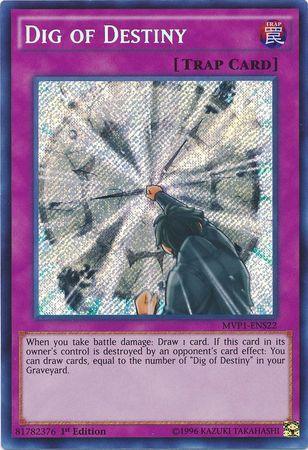 Dig of Destiny [MVP1-ENS22] Secret Rare (ONLINE ORDER ONLY)