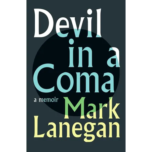 Devil in a Coma - Hardcover (ONLINE ORDER ONLY)