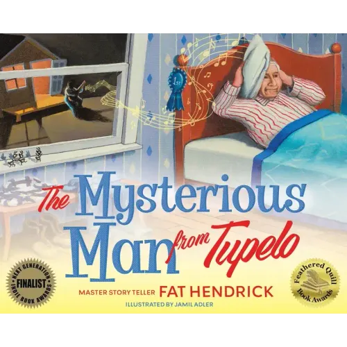 The Mysterious Man from Tupelo: A Funny Story About Elvis for Kids - Hardcover (ONLINE ORDER ONLY)
