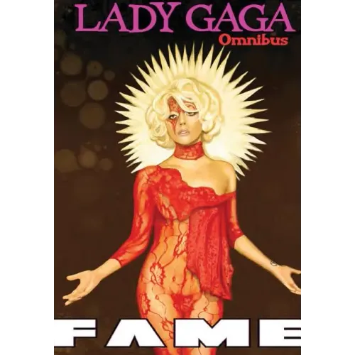 Fame: Lady Gaga Comic Book Omnibus - Paperback (ONLINE ORDER ONLY)