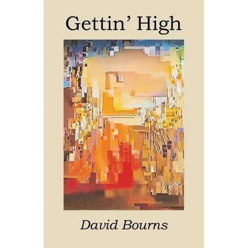 Gettin' High - Paperback (ONLINE ORDER ONLY)