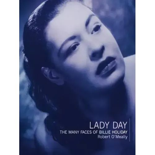 Lady Day: The Many Faces of Billie Holiday - Paperback (ONLINE ORDER ONLY)