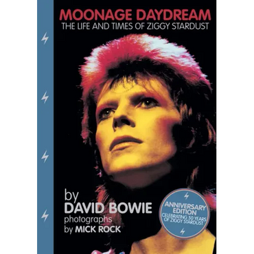 Moonage Daydream: The Life & Times of Ziggy Stardust - Hardcover (ONLINE ORDER ONLY)