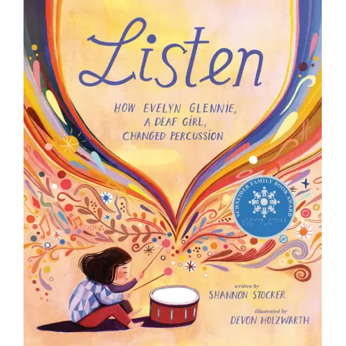 Listen: How Evelyn Glennie, a Deaf Girl, Changed Percussion - Hardcover (ONLINE ORDER ONLY)