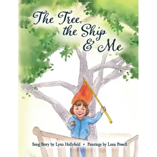 The Tree, The Ship & Me - Paperback (ONLINE ORDER ONLY)