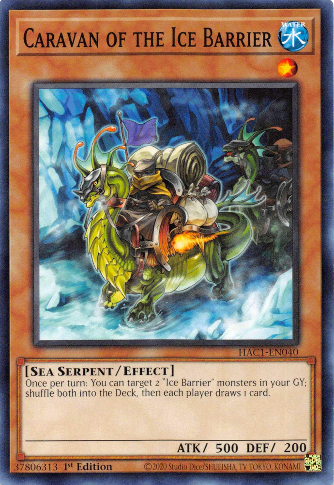 Caravan of the Ice Barrier (Duel Terminal) [HAC1-EN040] Parallel Rare (ONLINE ORDER ONLY)