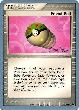 Friend Ball (126/144) (Blaziken Tech - Chris Fulop) [World Championships 2004] (Online Only)