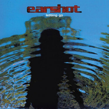 Earshot - Letting Go (RSD 4.22.23) [Vinyl] (ONLINE ORDER ONLY)