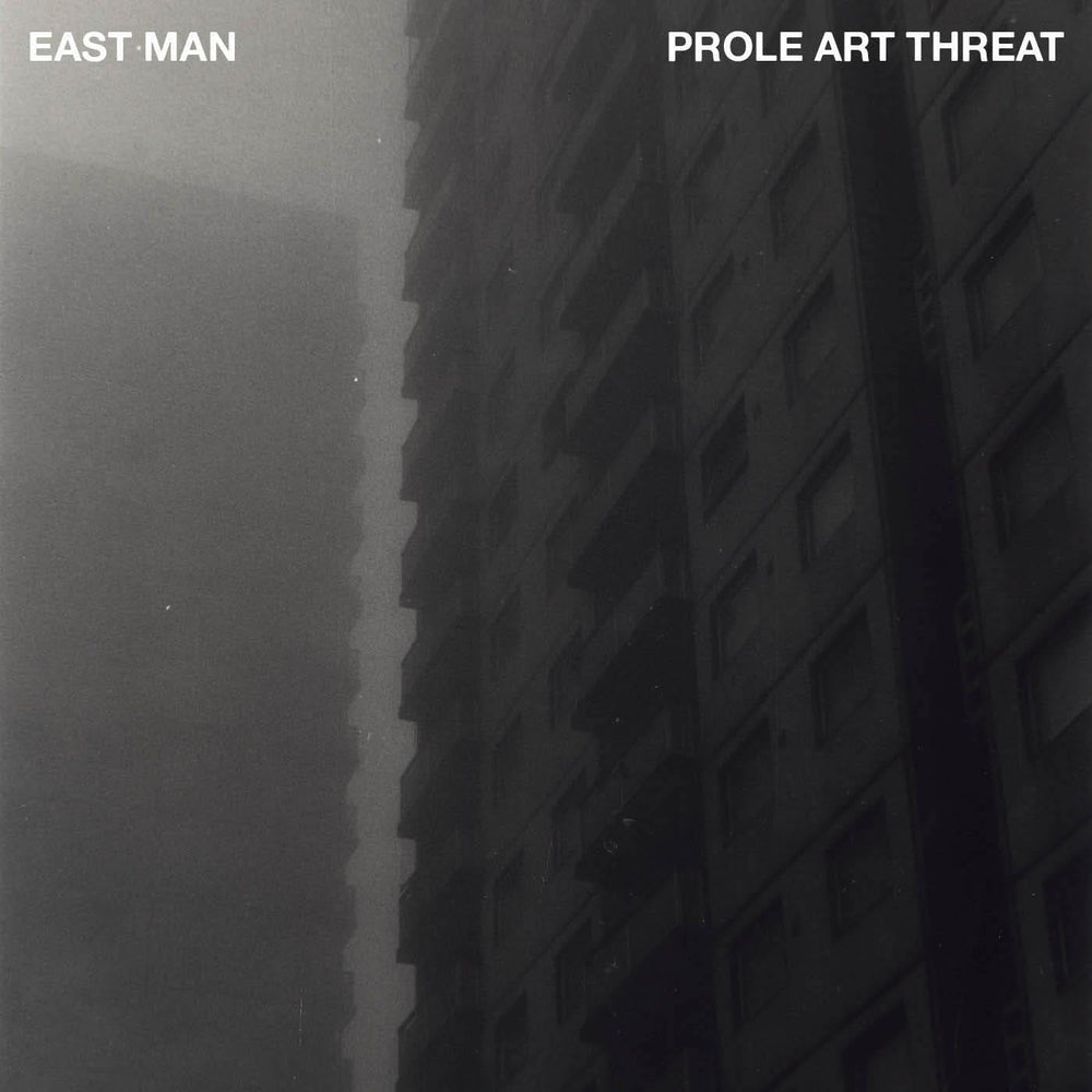 East Man - Prole Art Threat [Vinyl] (ONLINE ORDER ONLY)