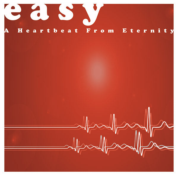 Easy - A Heartbeat From Eternity [Vinyl] (ONLINE ORDER ONLY)