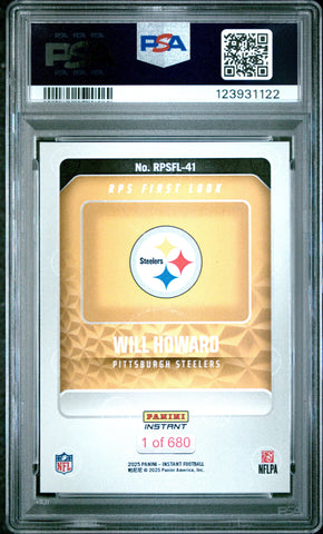 Graded 2025 Panini Instant Will Howard #RPSFL41 RPS First Look Rookie RC Football Card PSA 10 Gem Mint (ONLINE ORDER ONLY)