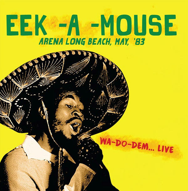 EEK-A-MOUSE - Arena Long Beach, May, '83 [CD] (ONLINE ORDER ONLY)