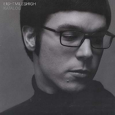 EIGHT MILES HIGH - Katalog [Vinyl]