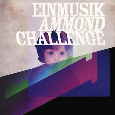 EINMUSIK - Ammond/Challenge [Vinyl]