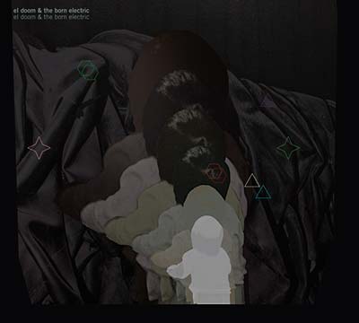 EL DOOM & THE BORN ELECTRIC - El Doom & The Born Electric [CD] (ONLINE ORDER ONLY)