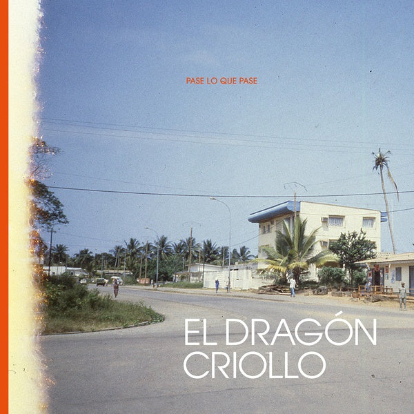 EL DRAGON CRIOLLO - Pase Lo Que Pase [Vinyl]