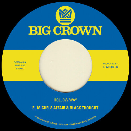 El Michels Affair & Black Thought - Hollow Way / I'm Still Somehow [Explicit Content] (7" Single) [Vinyl] (ONLINE ORDER ONLY)