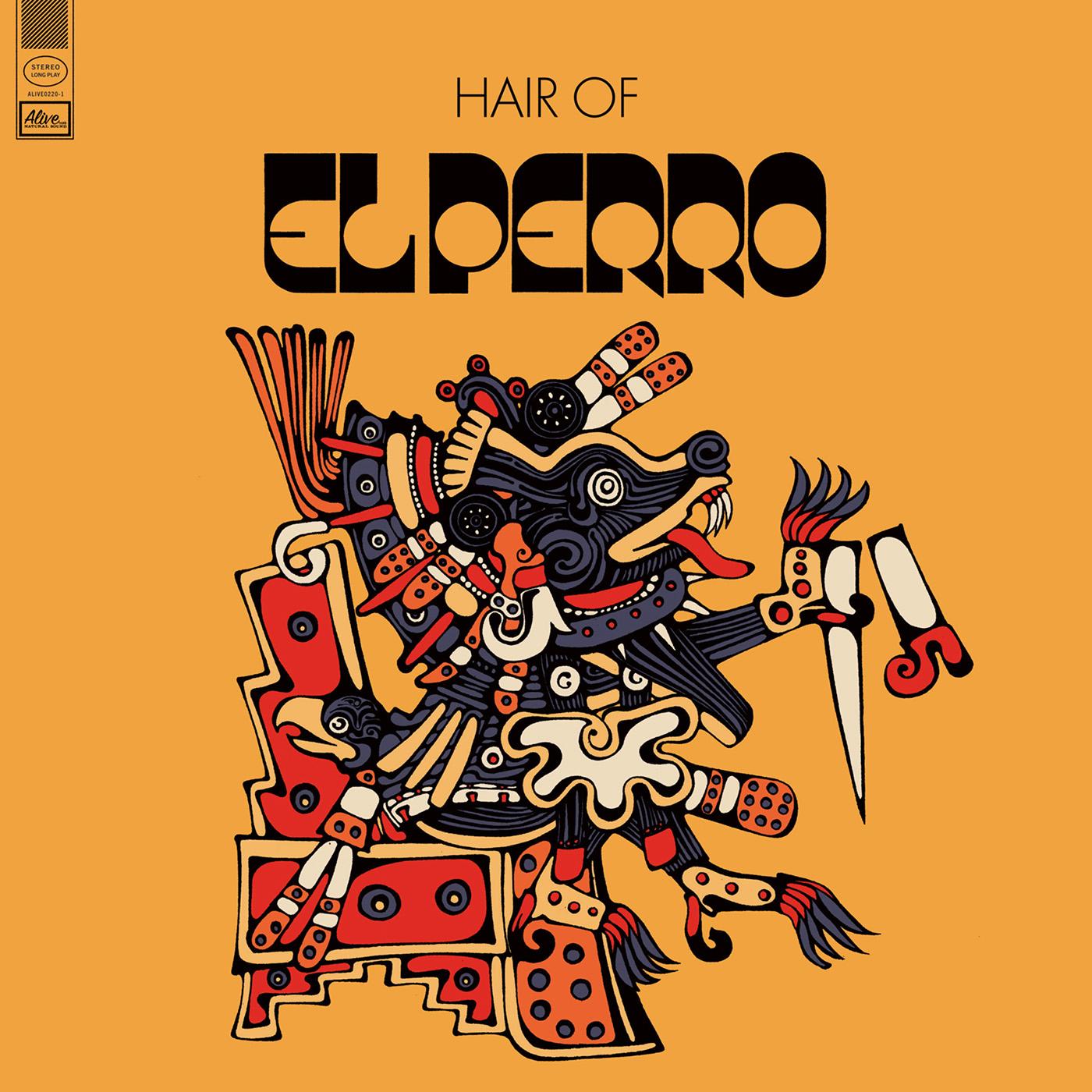 El Perro - Hair Of [CD] (ONLINE ORDER ONLY)