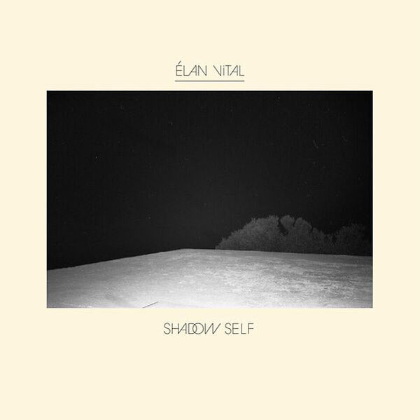 ELAN VITAL - Shadow Self [CD] (ONLINE ORDER ONLY)
