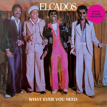 ELCADOS - What Ever You Need [Vinyl] (ONLINE ORDER ONLY)