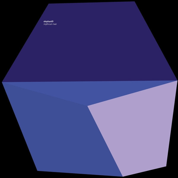 ELEPHANT9 - Mythical River [Vinyl] (ONLINE ORDER ONLY)