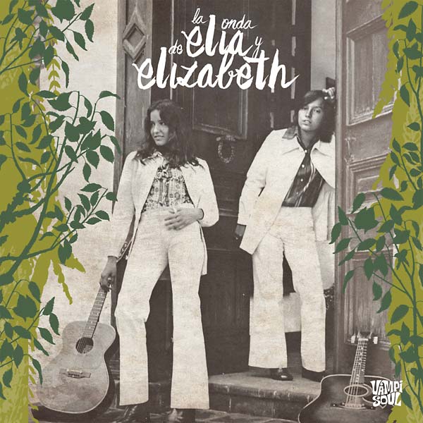 La Onda De Elia Y Elizabeth [Vinyl] (ONLINE ORDER ONLY)