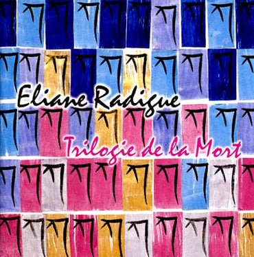 ELIANE RADIGUE - Trilogie de la Mort [CD] (ONLINE ORDER ONLY)