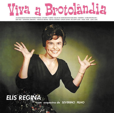 ELIS REGINA - Viva A Brotolandia [Vinyl] (ONLINE ORDER ONLY)