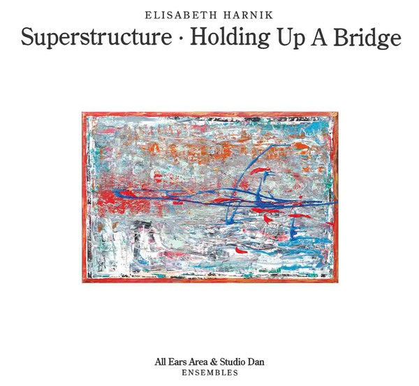 Superstructure - Holding Up A Bridge [CD]