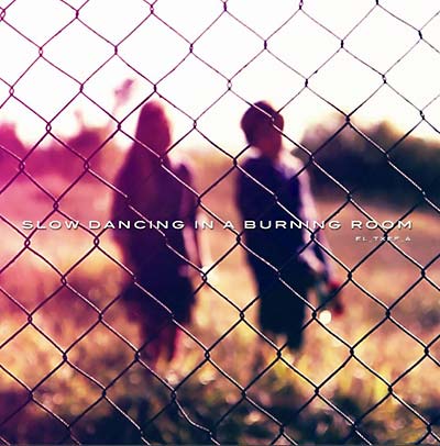 EL_TXEF_A - Slow Dancing In A Burning Room [CD] (ONLINE ORDER ONLY)