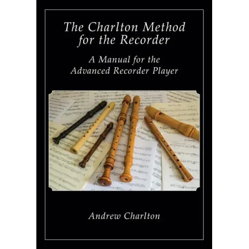 The Charlton Method of the Recorder - Paperback (ONLINE ORDER ONLY)