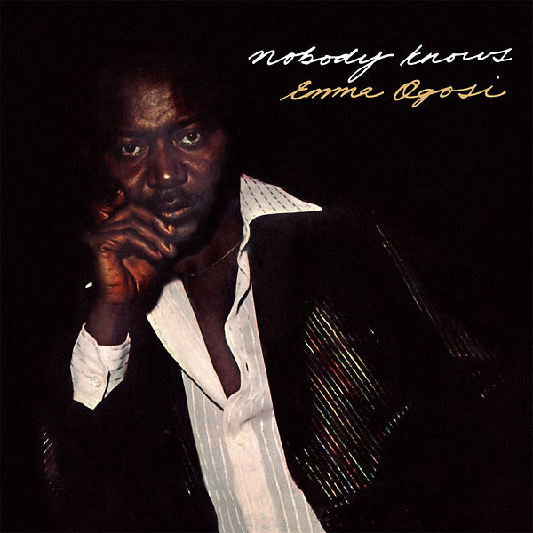 EMMA OGOSI - Nobody Knows [Vinyl] (ONLINE ORDER ONLY)