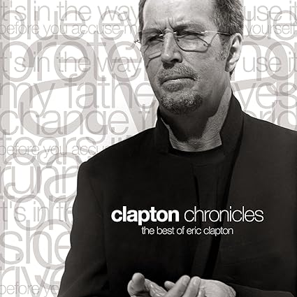 Eric Clapton - Clapton Chronicles: The Best Of Eric Clapton (2 Lp's) [Vinyl] (ONLINE ORDER ONLY)