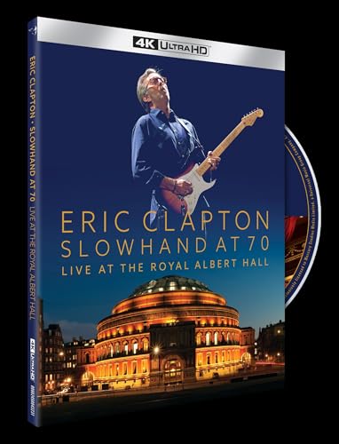 Slowhand At 70: Live At The Royal Albert Hall [4K UHD] [Blu-ray] (ONLINE ORDER ONLY)