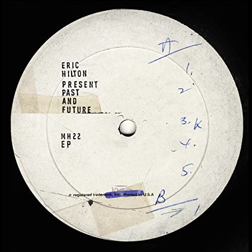 Eric Hilton - Present Past And Future [Milky Clear LP] [Vinyl]