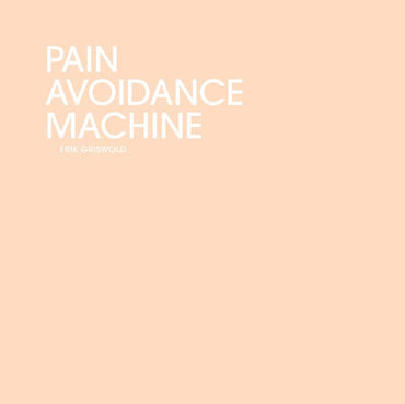 ERIK GRISWOLD - Pain Avoidance Machine [CD] (ONLINE ORDER ONLY)