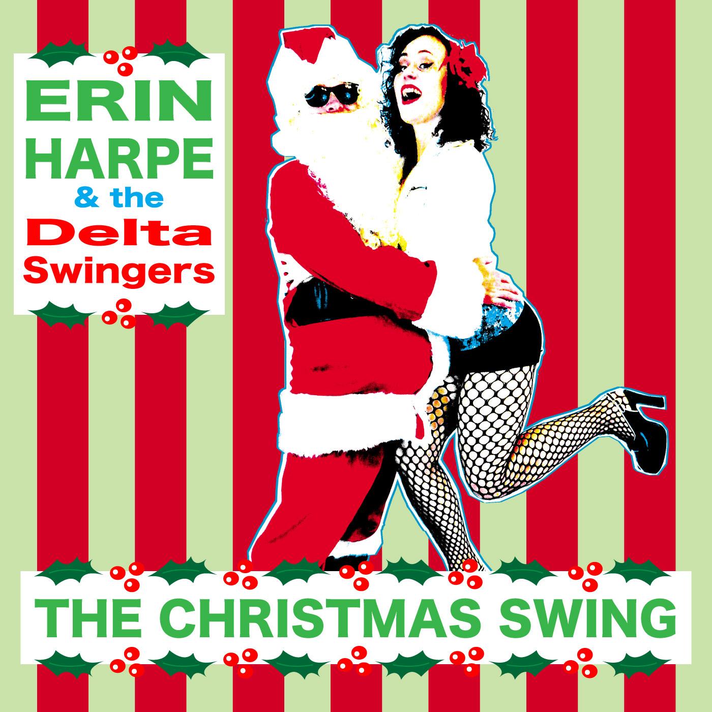 Erin & the Delta Swingers Harpe - The Christmas Swing [CD] (ONLINE ORDER ONLY)