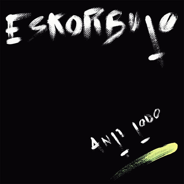 Anti Todo [Lp] [Vinyl] (ONLINE ORDER ONLY)