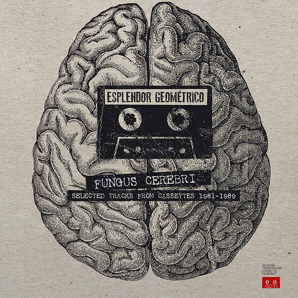 Fungus Cerebri: Selected Tracks From Cassettes 1981-1989 [Vinyl]