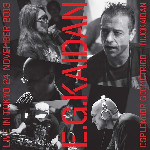 ESPLENDOR GEOMETRICO + HIJOKAIDAN - E.G.Kaidan [Vinyl] (ONLINE ORDER ONLY)