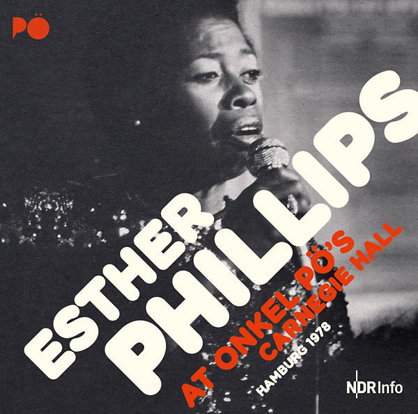 Esther Phillips - At Onkel PO's Carnegie Hall Hamburg 1978 [CD] (ONLINE ORDER ONLY)