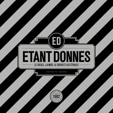 ETANT DONNES - Le Soleil, La Mer, Le Coeur Et Les Etoiles [Vinyl] (ONLINE ORDER ONLY)