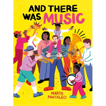 And There Was Music - Hardcover (ONLINE ORDER ONLY)