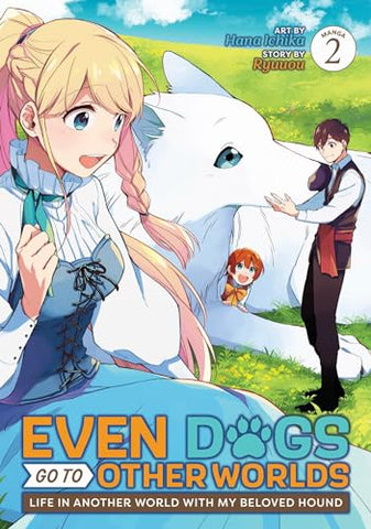 Even Dogs Go To Other Worlds Vol 2 Manga (Online Order Only)