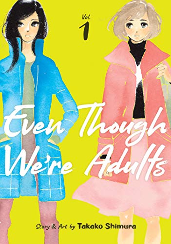 Even Though We're Adults Vol 1 (Online Order Only)